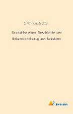 Grundriss einer Geschichte der Botanik in Bezug auf Russland