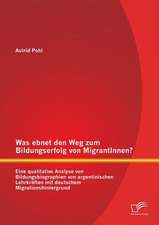 Was Ebnet Den Weg Zum Bildungserfolg Von Migrantinnen? Eine Qualitative Analyse Von Bildungsbiographien Von Argentinischen Lehrkraften Mit Deutschem M: Eine Empirische Analyse Der Entwicklung Des Deutschen Aussenhandels Nach Dem Zusammenbruch Des Sozialistischen Sys