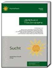 Sucht - Jahrbuch Psychotherapie