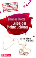 Kotte, H: Leipziger Heimsuchung