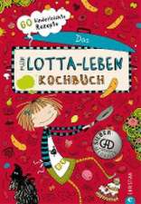 Mein Lotta-Leben. Das Kochbuch