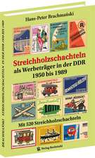 Streichholzschachteln als Werbeträger in der DDR 1950-1989