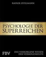 Psychologie der Superreichen