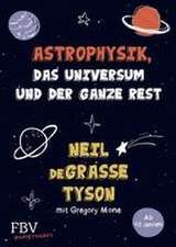 Astrophysik, das Universum und der ganze Rest