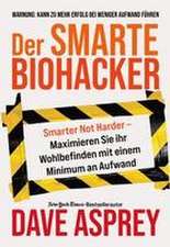 Der smarte Biohacker