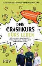 Dein Crashkurs fürs Leben