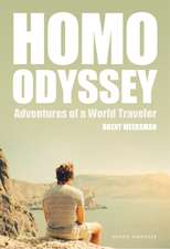 Homo Odyssey: Adventures of a World Traveler