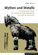 Mythen und Metalle