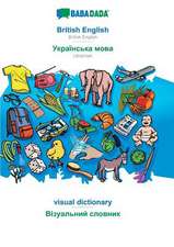 BABADADA, British English - Ukrainian (in cyrillic script), visual dictionary - visual dictionary (in cyrillic script)