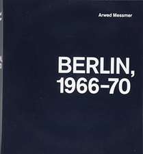 Berlin 1966-70