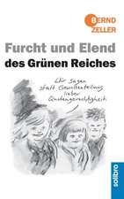 Furcht und Elend des Grünen Reiches