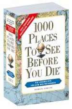 1000 Places To See Before You Die - Weltweit -verkleinerte Sonderausgabe