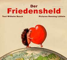 Der Friedensheld