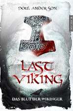 The Last Viking 1 - Das Blut der Wikinger