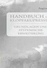 Handbuch der Klopfakupressur