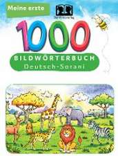 Meine ersten 1000 Wörter Bildwörterbuch Deutsch-Sorani