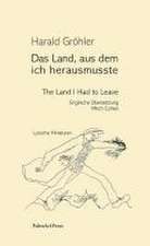 Das Land, aus dem ich herausmusste