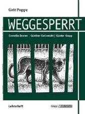 Weggesperrt - Unterrichtsmaterialien, Lösungen, Interpretationshilfe, Lehrerheft