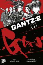 GANTZ:E 1