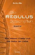 Die Regulus-Botschaften 04