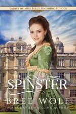 Wolf, B: Spinster