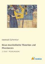 Neue musikalische Theorien und Phantasien