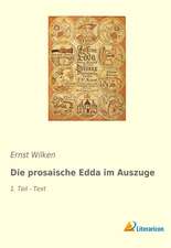 Die prosaische Edda im Auszuge