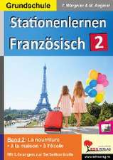 Stationenlernen Französisch / Band 2