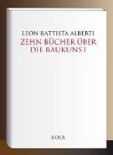 Zehn Bücher über die Baukunst