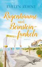 Rügenträume und Bernsteinfunkeln