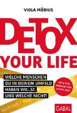 Detox your Life!