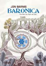 Jon Barnis: Baronica