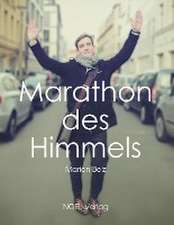 Marathon des Himmels