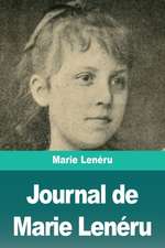 Journal de Marie Lenéru