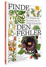 Finde den Fehler - 50 Botanische Illustrationen