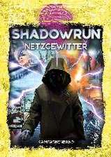 Shadowrun: Netzgewitter (Hardcover)