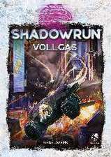 Shadowrun: Vollgas (Hardcover)