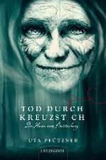 Tod durch Kreuzstich