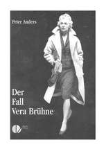 Der Fall Vera Brühne