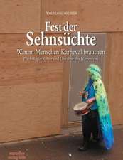 Fest der Sehnsüchte