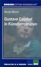 Gustave Courbet in Künstlerromanen