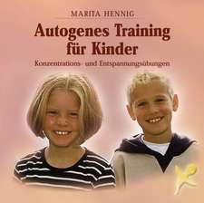 Autogenes Training für Kinder. CD