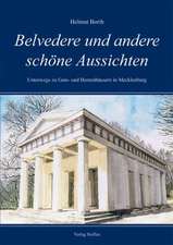 Belvedere und andere schöne Aussichten