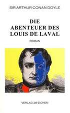 Die Abenteuer des Louis de Laval