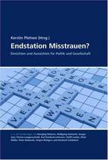 Endstation Misstrauen?