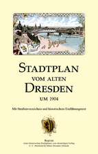 Schmidt, M: Stadtplan vom alten Dresden um 1904