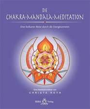 Die Chakra-Mandala-Meditation