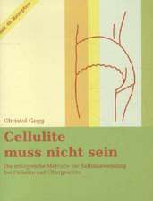 Cellulite muss nicht sein