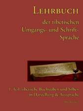 Frasch, A: Lehrbuch der tibetischen Sprache 1