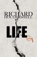 Houdershell, R: Life